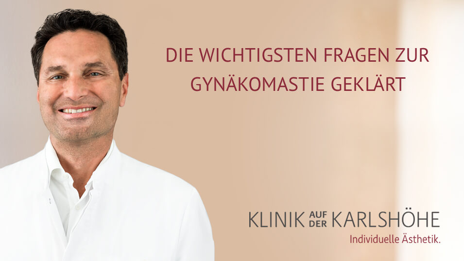 Gynäkomastie, Klinik auf der Karlshöhe, Stuttgart, Dr. Fitz